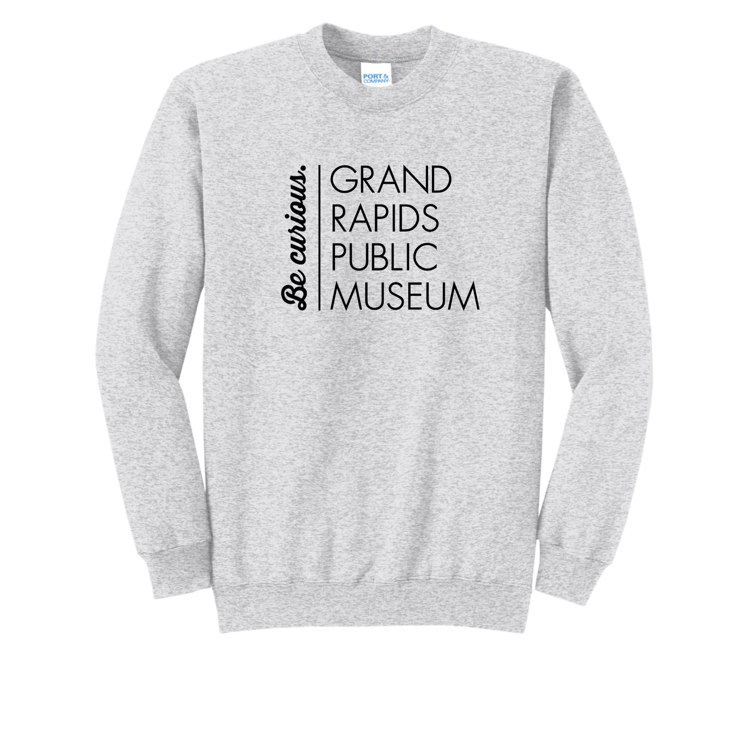 GRPM BE CURIOUS SWEATSHIRT
