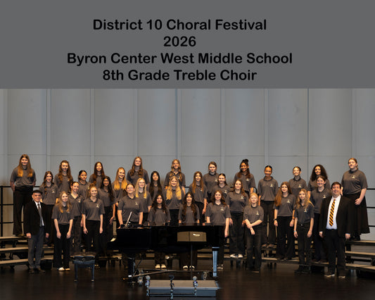 Bryon Center West Middle School 8th Grade Treble Choir