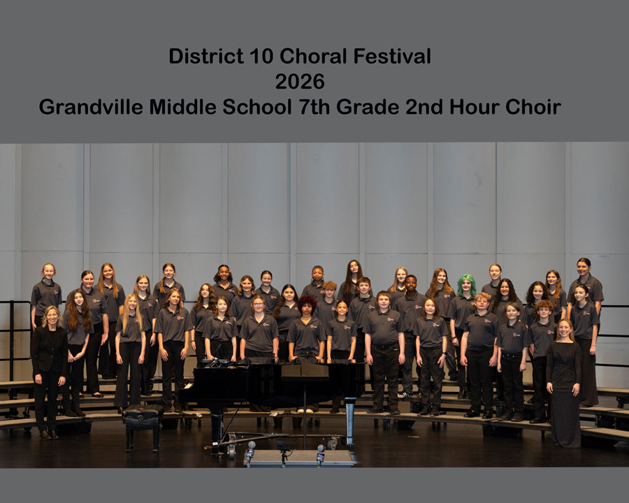 Grandville Middle School 7th Grade 2nd Hour Choir