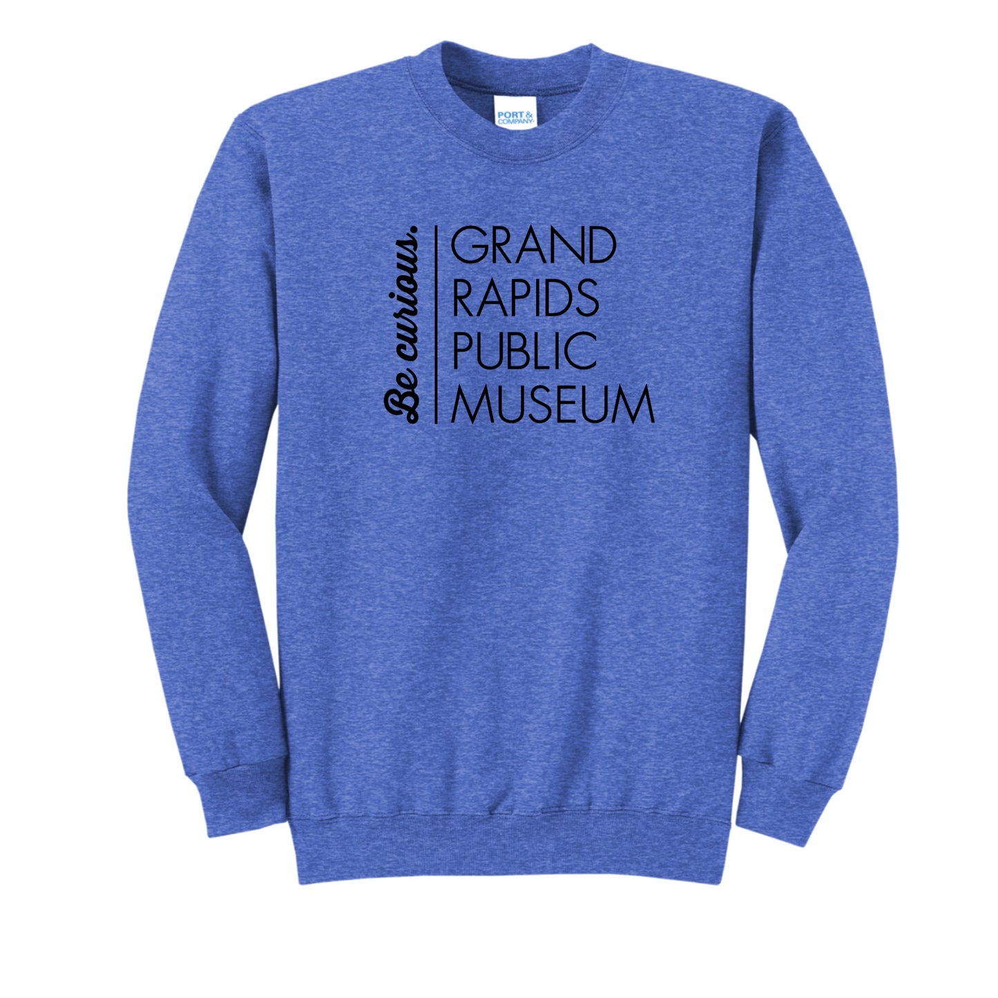 GRPM BE CURIOUS SWEATSHIRT