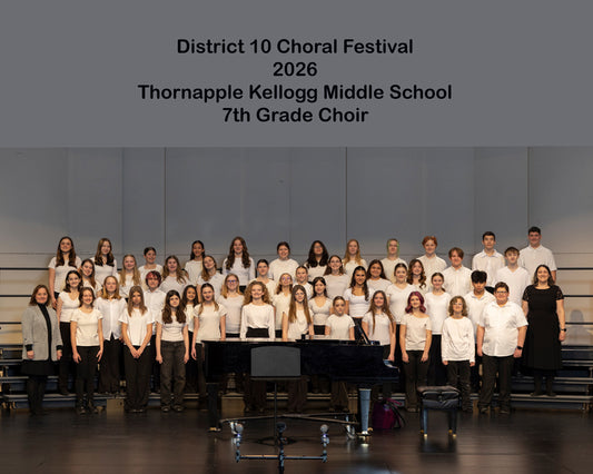 Thornapple Kellogg Middle School 7th Grade Choir